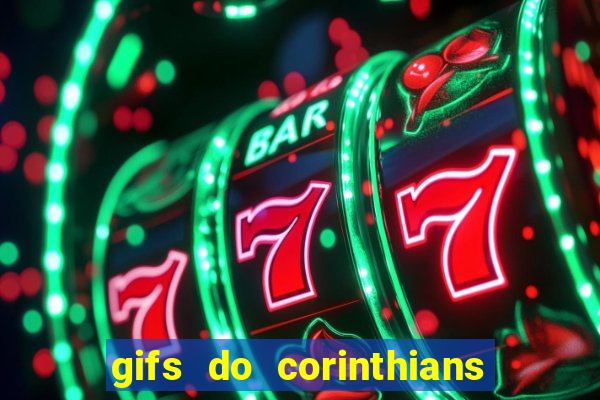 gifs do corinthians para whatsapp